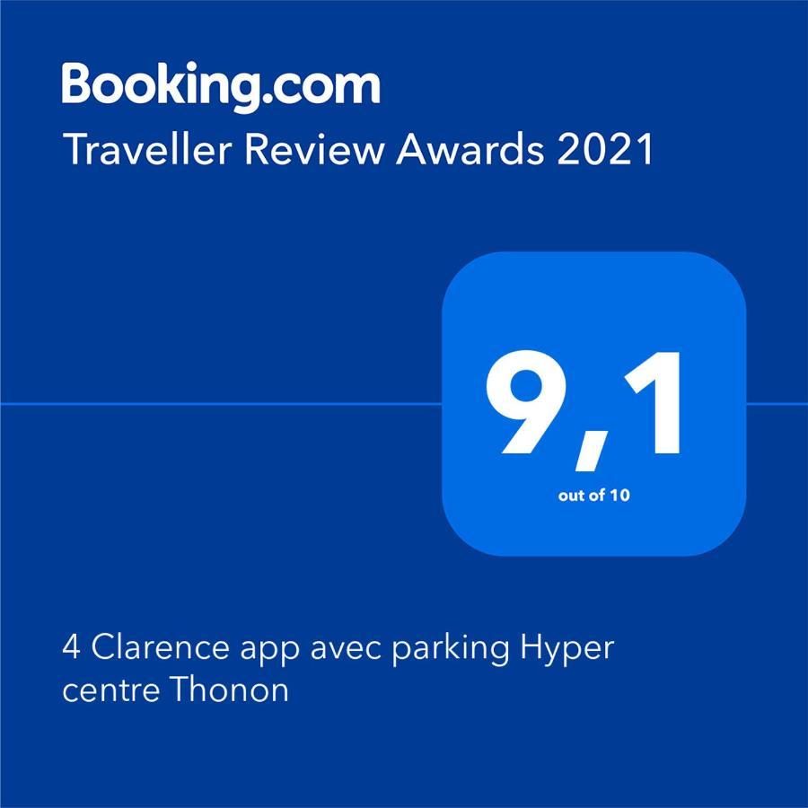 Апартаменты 4 Clarence App Avec Parking Hyper Centre Thonon Экстерьер фото